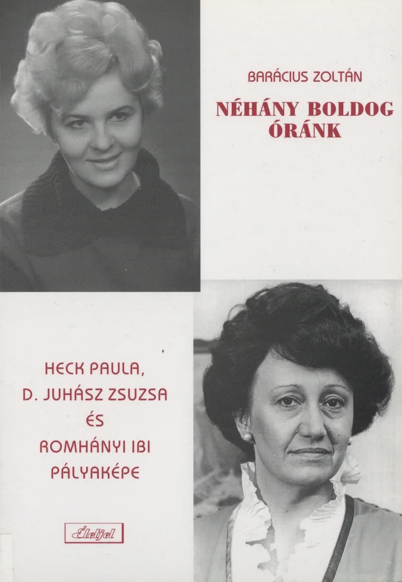 Néhány boldog óránk