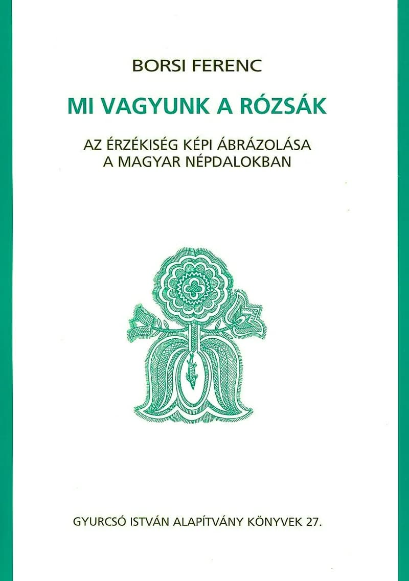 Mi vagyunk a rózsák