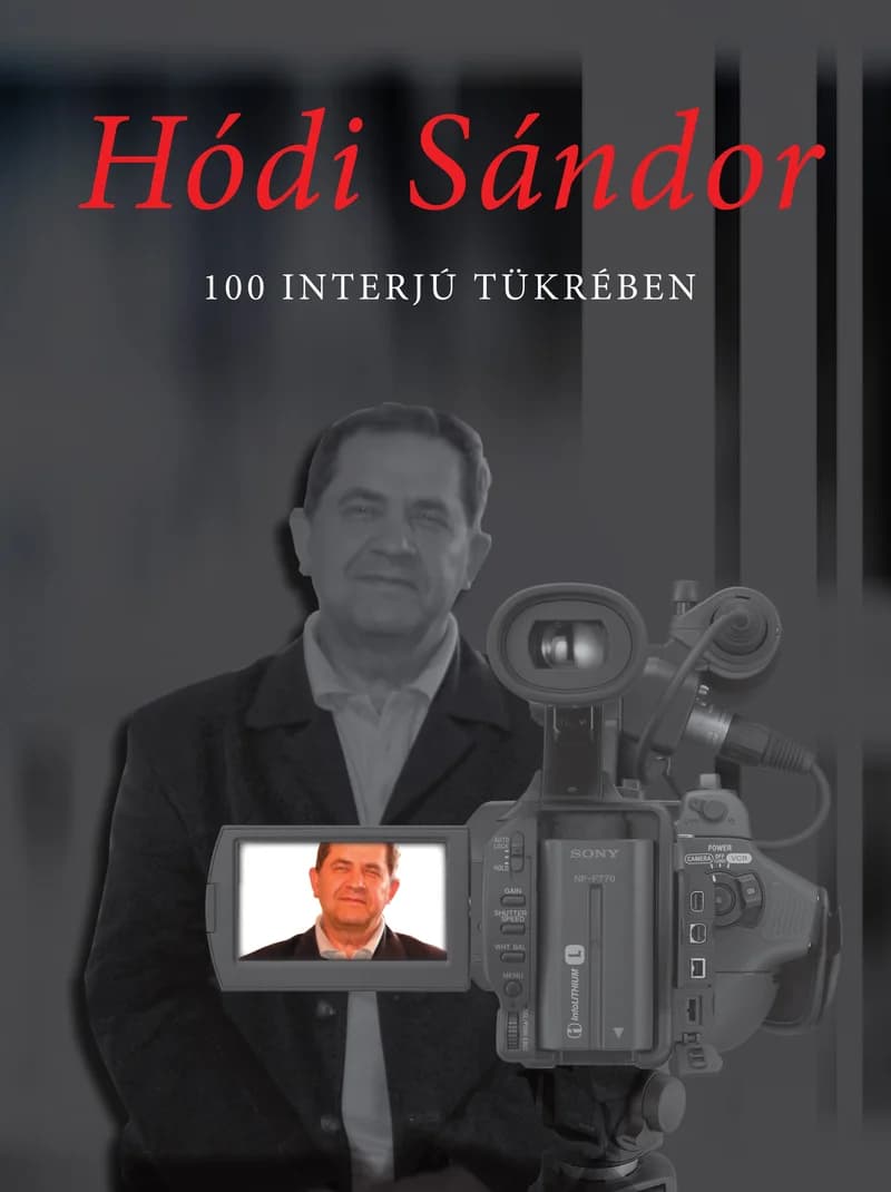 Hódi Sándor 100 interjú tükrében