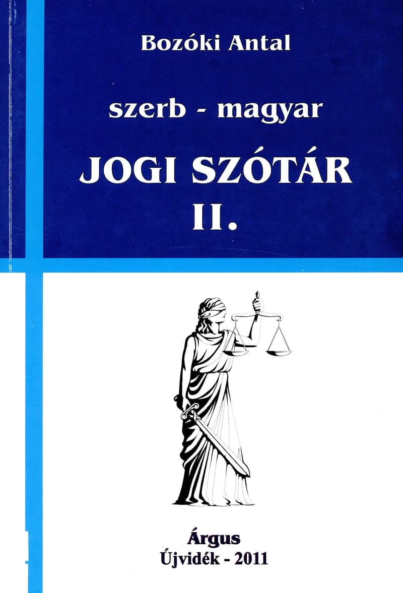Szerb–magyar jogi szótár II.