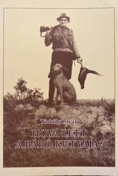 Hová lett a báró kutyája? 