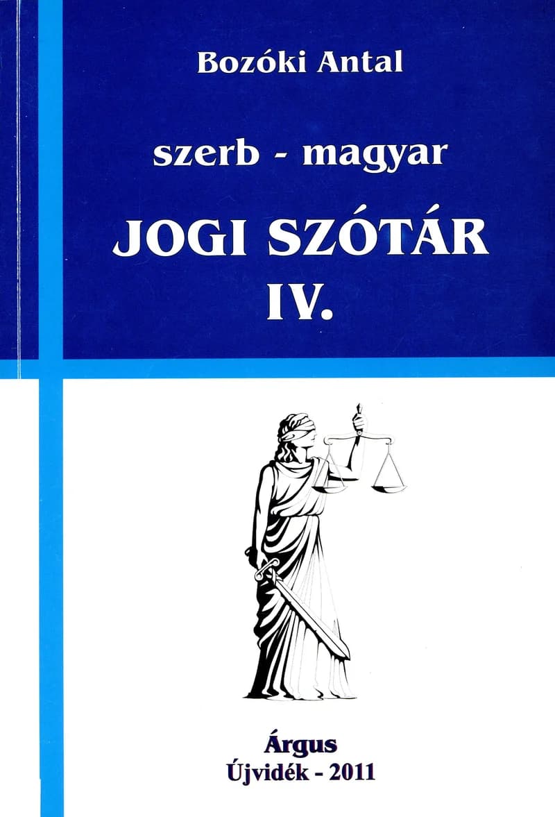 Szerb–magyar jogi szótár IV.