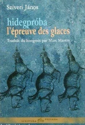 Hidegpróba / L'épreuve des glaces