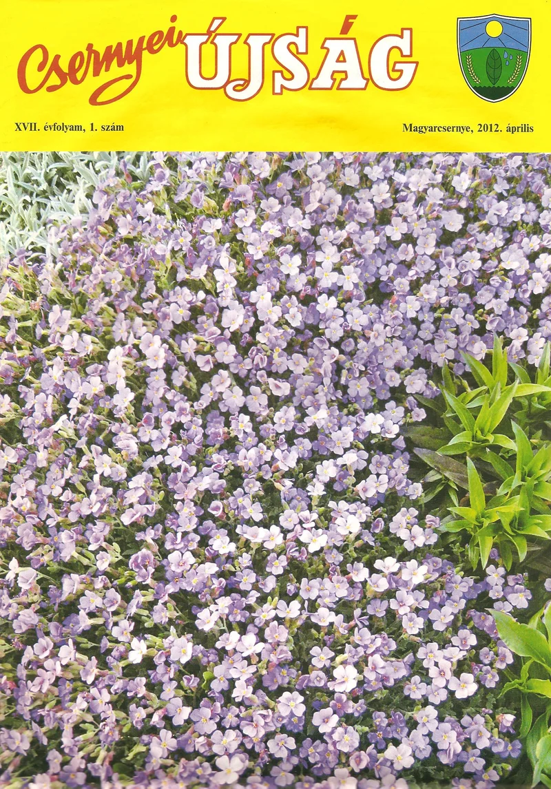 Csernyei Újság, 17. évf. 2012. április 1. sz.