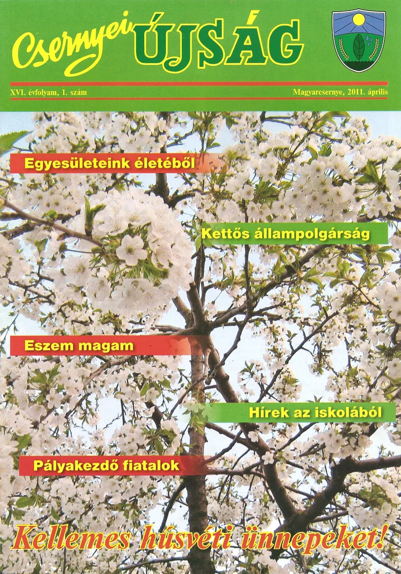 Csernyei Újság, 16. évf. 2011. április 1. sz.