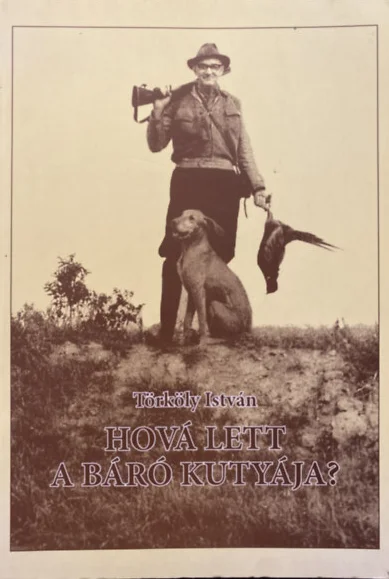 Hová lett a báró kutyája? 